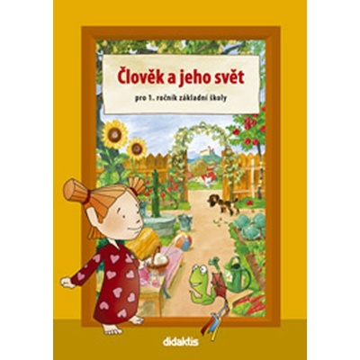 Prvouka 1 Člověk a jeho svět 1.r.ZŠ S. Kopečková