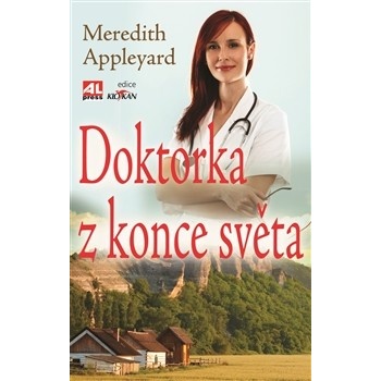 Doktorka z konce světa - Meredith Appleyard