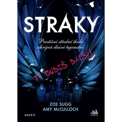 Straky - Amy McCullochová, Zoe Suggová