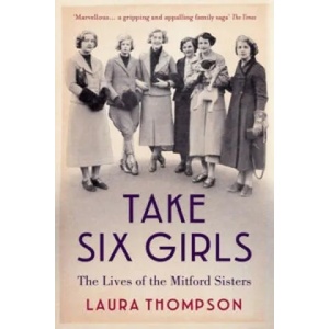 Take Six Girls | Laura Thompson (2016)