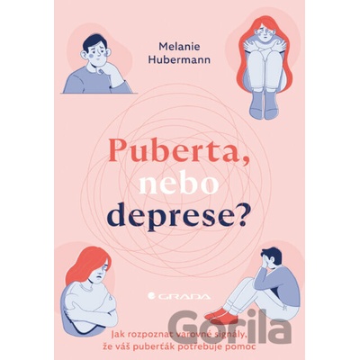 Puberta, nebo deprese? - Melanie Hubermann