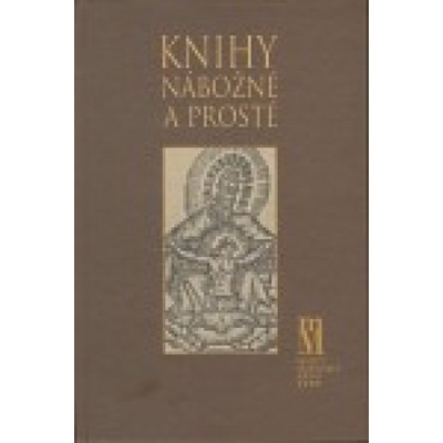 Knihy nábožné a prosté - Hana Bočková