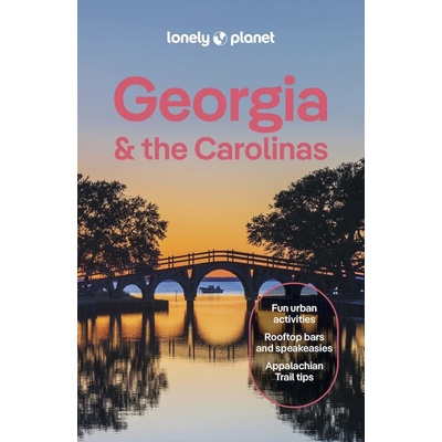 Georgia & the Carolinas průvodce 4th 2025 Lonely Planet