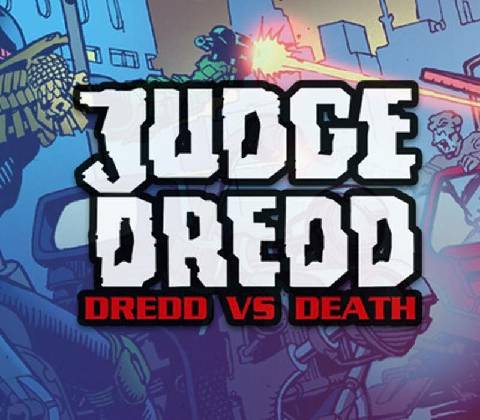 Judge Dredd: Dredd vs Death