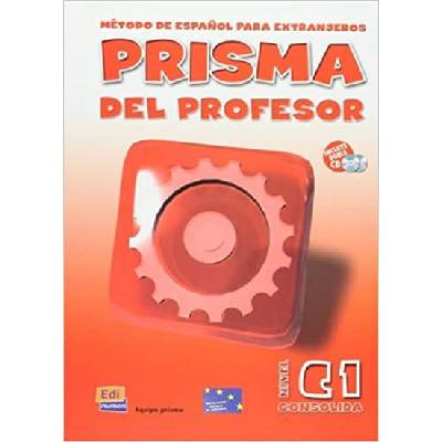 Prisma C1 Consolida Libro del profesor - metodická príručka