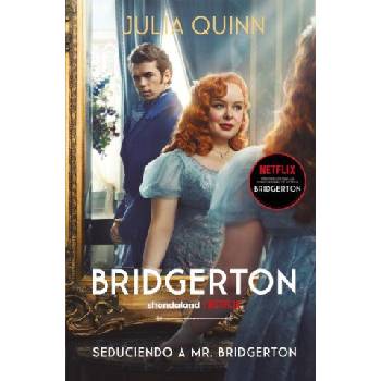 SEDUCIENDO A MR. BRIDGERTON (BRIDGERTON 4) | QUINN, JULIA