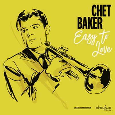 Chet Baker - Easy to Love