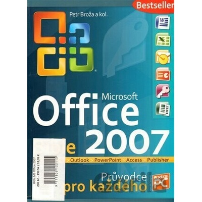 Microsoft Office 2007 Petr Broža