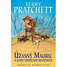 Úžasný Mauric a jeho vzdělaní hlodavci - Terry Pratchett