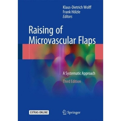 Raising of Microvascular Flaps Wolff Klaus Dietrich