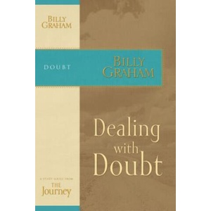 Dealing with Doubt | Billy Graham (ISBN: 9781418517717)