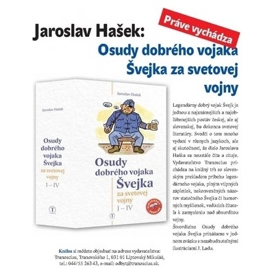 Osudy dobrého vojaka Švejka za svetovej vojny- IV - Jaroslav Hašek, Josef Lada ilustrátor