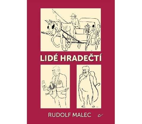 Lidé hradečtí - Rudolf Malec