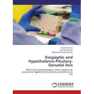 Kisspeptin and Hypothalamic-Pituitary-Gonadal Axis | Faiqah Ramzan, Irfan Zia Qureshi, Muhammad Haris Ramzan (2012)