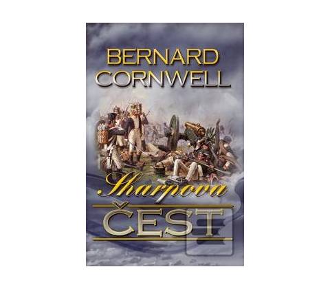 Sharpova čest - Bernard Cornwell