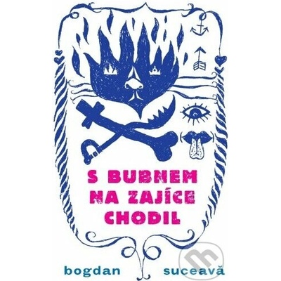 S bubnem na zajíce chodil - Bogdan Suceava