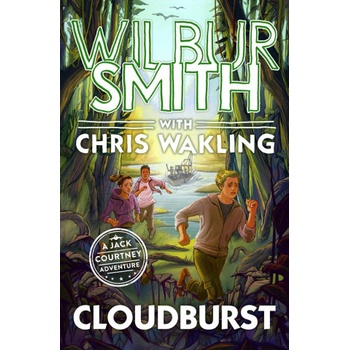 Cloudburst - Wilbur Smith, Christopher Wakling