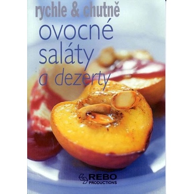Ovocné saláty a dezerty