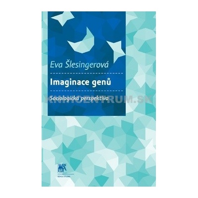 Imaginace genů Sociologická perspektiva