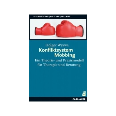 Konfliktsystem Mobbing