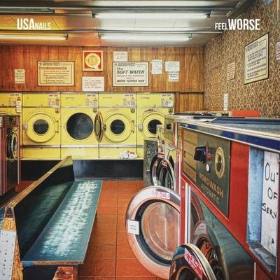 USA Nails - FEEL WORSE (2024) Vinyl