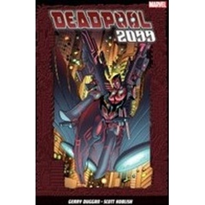 Deadpool 2099 (ISBN: 9781846538315)