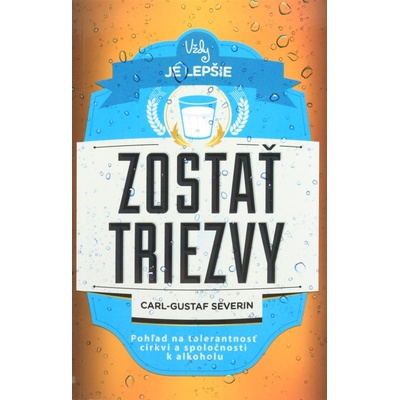 Vždy je lepšie zostať triezvy