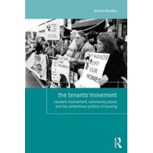 Tenants Movement Bradley Quintin