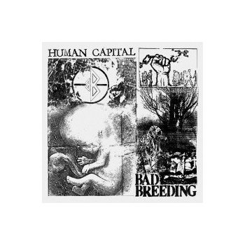 BAD BREEDING - HUMAN CAPITAL CD