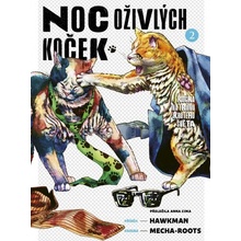 Noc oživlých koček 2 - Hawkman