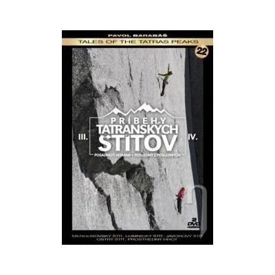 Príbehy tatranských štítov III+IV - Pavol Barabáš