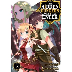 Hidden Dungeon Only I Can Enter (Light Novel) Vol. 2 | Takehana Note (ISBN: 9781645058458)