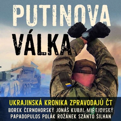 Putinova válka - Michal Kubal, Martin Jonáš