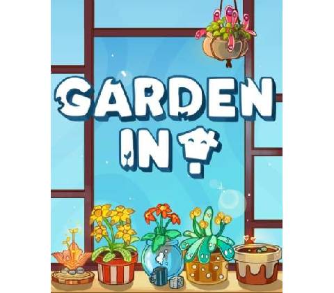 Garden In!