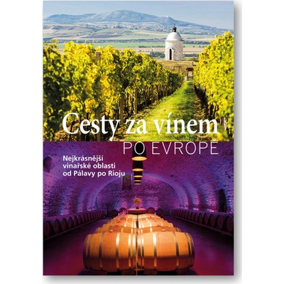 Cesty za vínem po Evropě