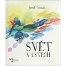 Svět v ústech