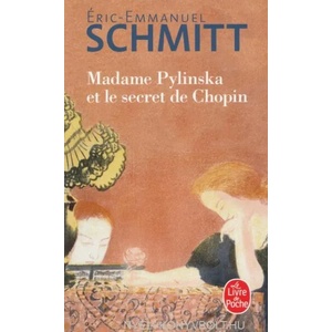 Madame Pylinska et le secret de Chopin (ISBN: 9782253101697)