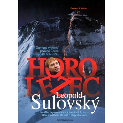 Horolezec Leopold Sulovský - Daniel Krzywon