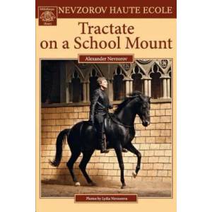 Tractate on a School Mount | Alexander Nevzorov (ISBN: 9785904788162)