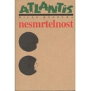 Nesmrtelnost - Milan Kundera