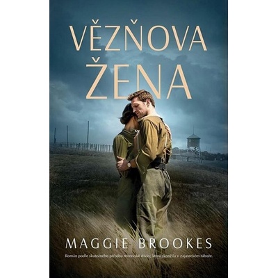 Vězňova žena - Maggie Brookes
