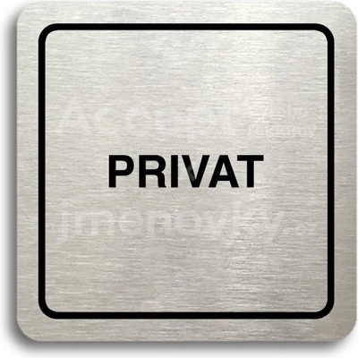 ACCEPT Piktogram privat - stříbrná tabulka - černý tisk