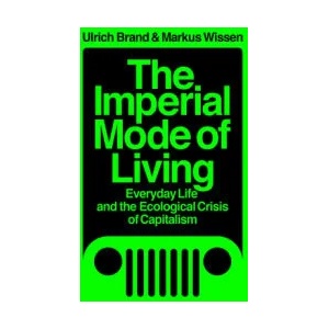 Imperial Mode of Living | Markus Wissen (ISBN: 9781788739122)