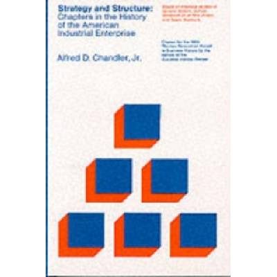 Strategy and Structure | Alfred D. Chandler