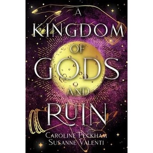 A Kingdom of Gods and Ruin | Susanne Valenti (ISBN: 9781914425707)