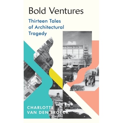Bold Ventures - Charlotte Van den Broeck