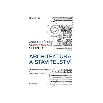 Anglicko-český, česko-anglický slovník -architektura a stavitelství