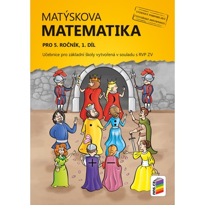 Matýskova matematika pro 5. ročník, 1. díl učebnice - Milo...