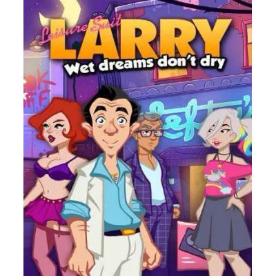 Игра Leisure Suit Larry - Wet Dreams Don't Dry за PC Steam, Електронна доставка