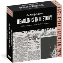 The New York Times Headlines in History Page-A-Day(r) 2025